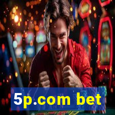 5p.com bet